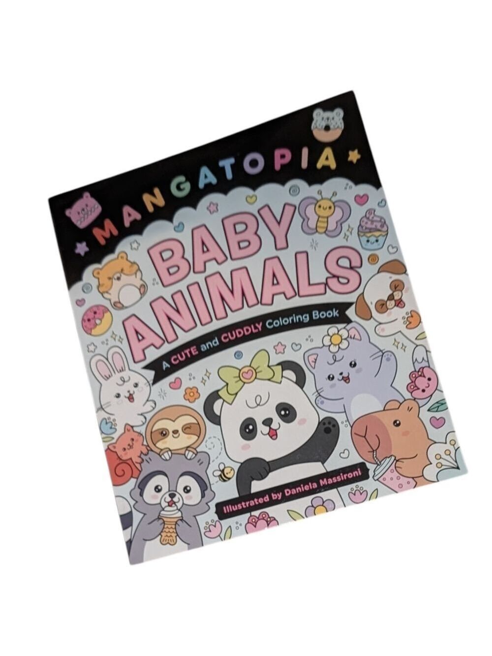 Mangatopia • Baby Animals: A Cute and Cuddly Adult Coloring Book • NEW